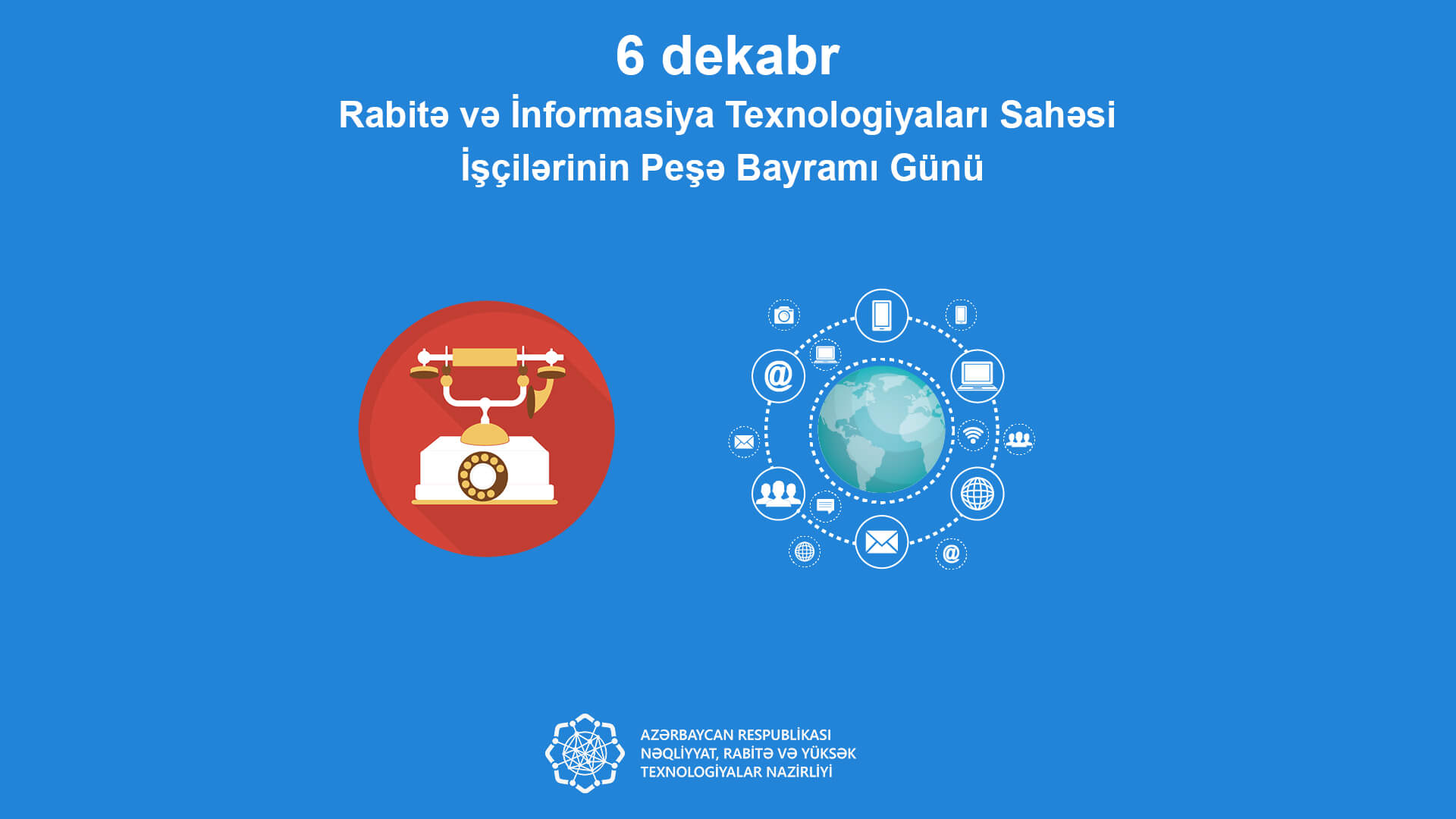 rabitə işçilərinin peşə bayramı, 6 dekabr