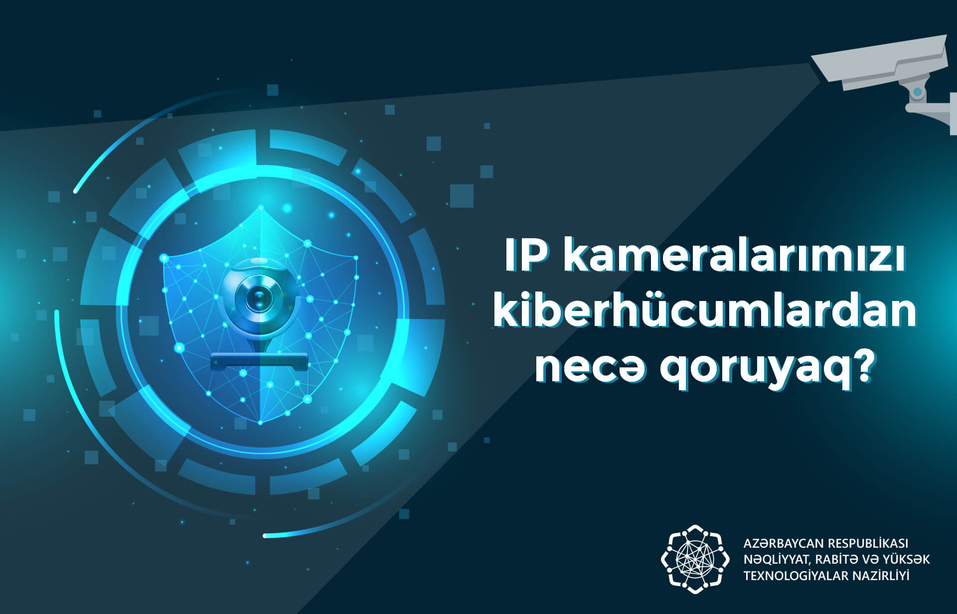 ip kameralari qorumaq kibrhucumlar